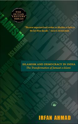 Orient Islamism and Democracy in India